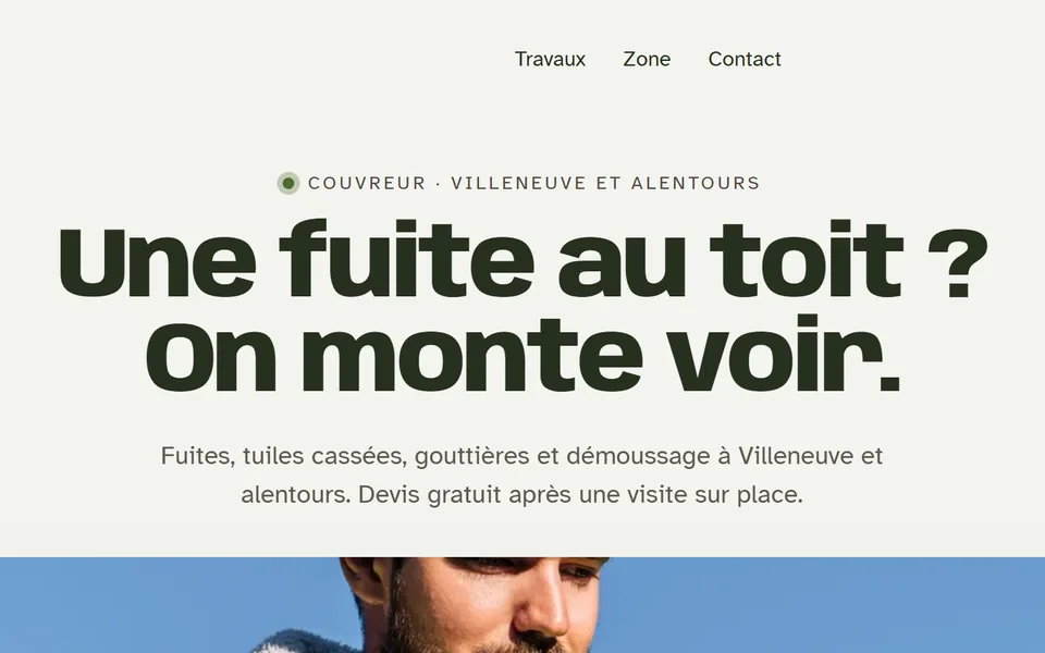 Nouveau site : « Une fuite au toit ? On monte voir. » en grand.