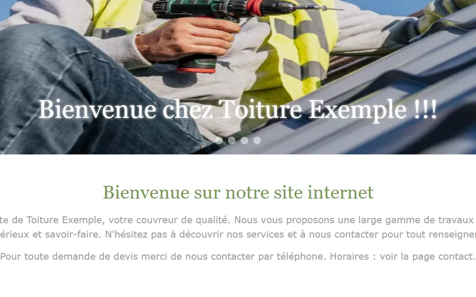 Ancien site : « Bienvenue chez Toiture Exemple !!! » puis « Bienvenue sur notre site internet ».