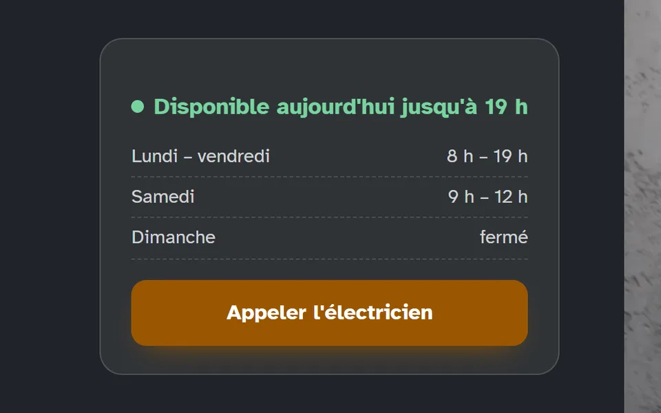 Nouveau site : un encadré « Disponible aujourd'hui jusqu'à 19 h », les horaires et le bouton « Appeler l'électricien ».