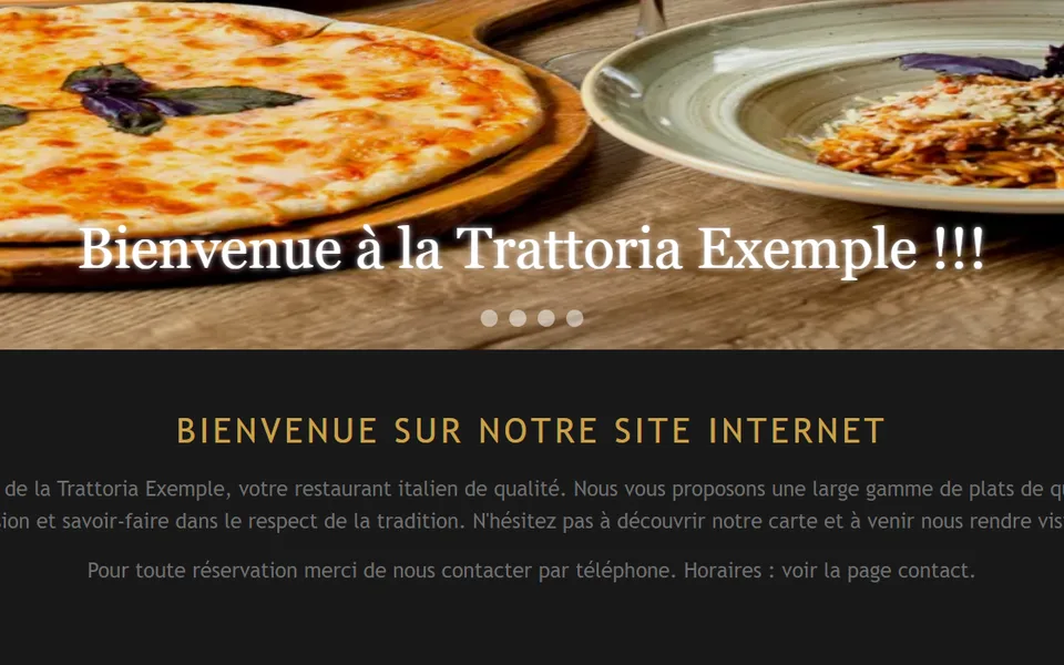 Ancien site : « Bienvenue à la Trattoria Exemple !!! » puis « Bienvenue sur notre site internet ».